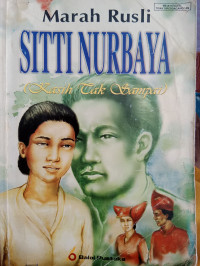 Image of Sitti Nurbaya :kasih tak sampai /